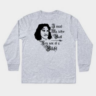 Inigo Montoya Kids Long Sleeve T-Shirt